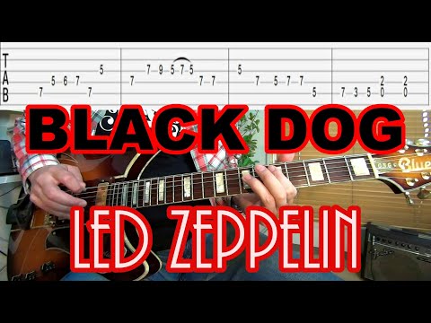 【Black Dog/Led Zeppelin（ブラックドック/レッド・ツェッペリン】の弾き方を解説！（Tab付）【ロックギター初心者レッスン】