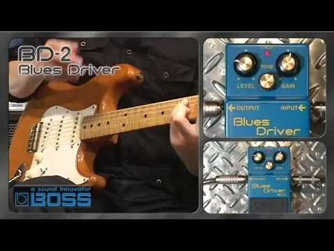 BOSS BD-2 Blues Driver [BOSS Sound Check]