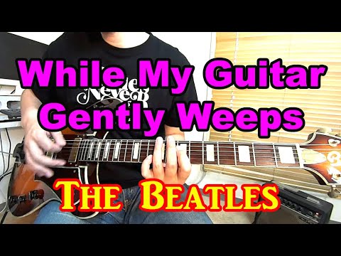 【While My Guitar Gently Weeps/ビートルズ】イントロの弾き方（ピアノのフレーズをギター用にアレンジしたソロの練習）、コード進行を解説♪【ギター初心者レッスン】