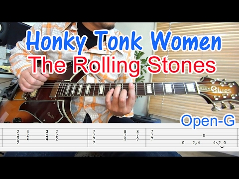 ロックギター初心者講座【Honky Tonk Women/The Rolling Stones】オープンＧチューニング、コード＆フレーズの弾き方（指弾き）を解説！